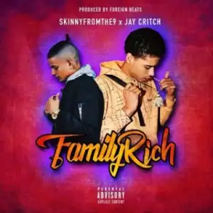 Instrumental: Skinnyfromthe9 - Family Rich Ft. Jay Critch